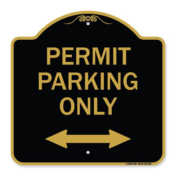 Permit Parking Bidirectional Arrow, Black & Gold Aluminum Sign, 18" x 18", BG-1818-23328